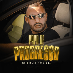 Papo de Progresso (Explicit)