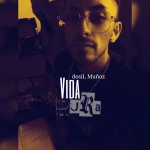 Vida Dura (Explicit)
