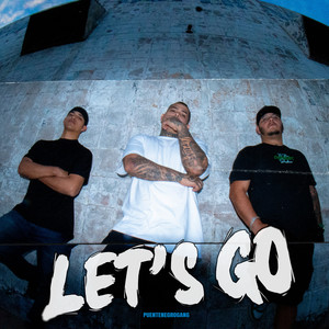 Let's Go (Explicit)