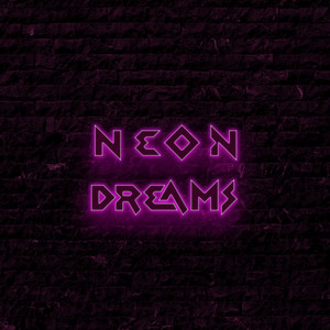 Neon Dreams