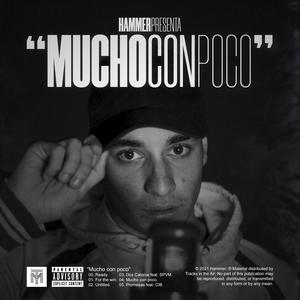 Mucho con Poco (Explicit)