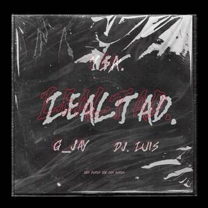 Lealtad. (feat. Dj. Luis & Y$A|Explicit)