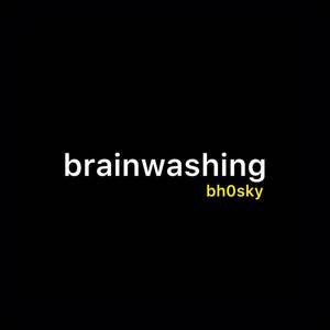 Brainwashing
