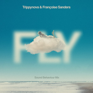 Fly (Sound Behaviour Mix)