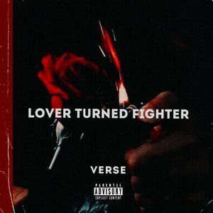 Lover Turned Fighter (Explicit)