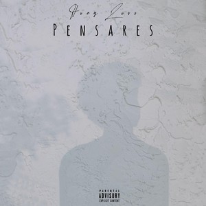 Pensares (Explicit)