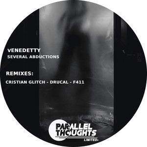 Venedetty - Several Abductions (Cristian Glitch Remix)