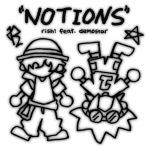 Notions (feat. demostar) (Explicit)