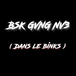 NV3(Dans le Binks) (Explicit)