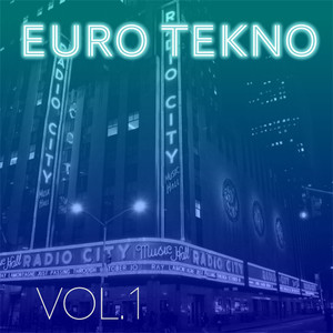 Euro Tekno, Vol. 1 (Explicit)