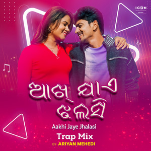 Aakhi Jaye Jhalasi - Trap Mix