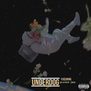 Underdog (Explicit)