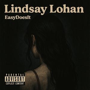 Lindsay Lohan (Explicit)