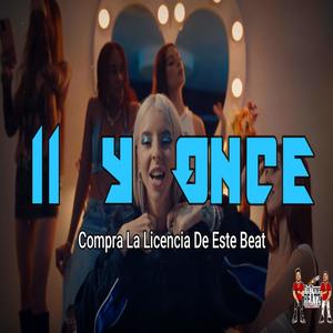 11 y Once Reggaeton Beat (Tainy,YoungMiko) (feat. TANTY)