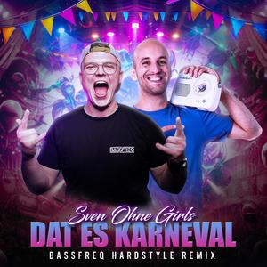 Dat es Karneval (BASSFREQ Remix)