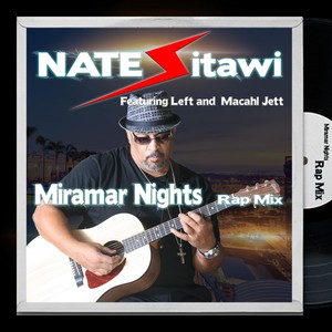 Miramar Nights (Rap Mix) [feat. Leftfield & Macahl]