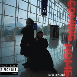 回家 Coming Home Remix (feat. B.O.Z)