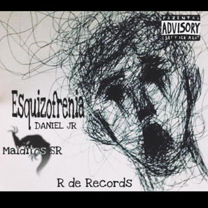 Esquizofrenia (Explicit)