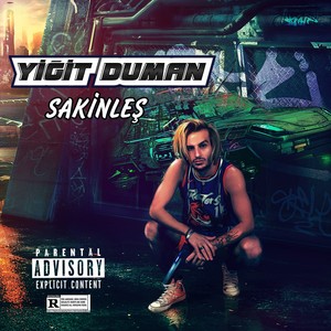 Sakinleş (Explicit)