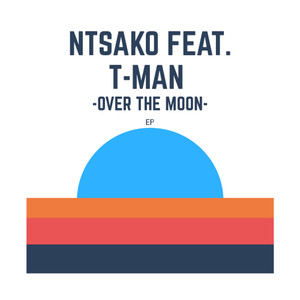Over The Moon(feat. T-Man) (Deep Tune Remix)