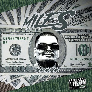 Miles (Explicit)