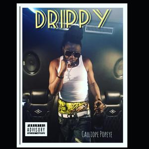 Drippy (Explicit)