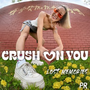 Crush On You