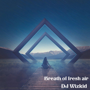 Breath of Fresh Air