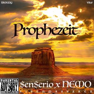 Prophezeit(feat. NEMO) (Explicit)