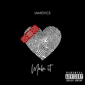Make It (Explicit)