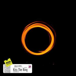 Kiss the Ring (Explicit)