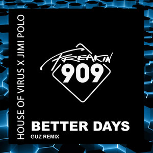 Better Days (GUZ Remix)