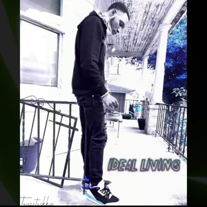 Ideal Living, Pt. 2 (Explicit)