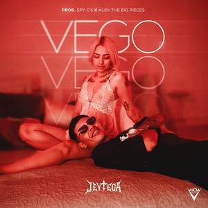 VEGO VEGO VEGO (Explicit)