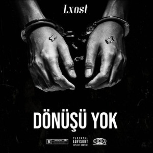 Dönüşü Yok (Explicit)