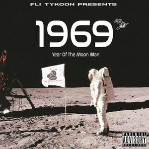 1969 Year Of The Moon Man (Explicit)