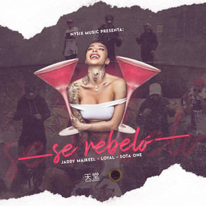 Se Rebelo(feat. Nysix Music, Sota One & King Loyal)