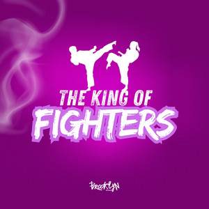The King Of Fighters (Explicit)