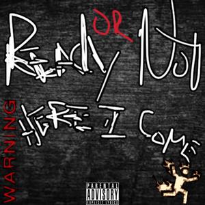 Ready or Not (Explicit)