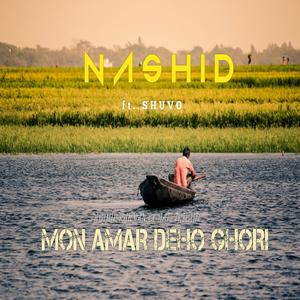 Mon Amar Deho Ghori (feat. Shuvo)