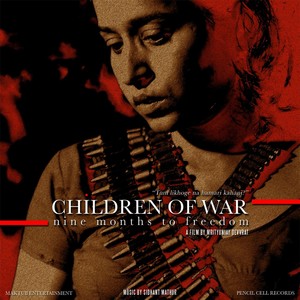 Children of War (Original Motion Picture Soundtrack)