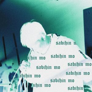 sabihin mo (Explicit)