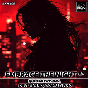 Embrace The Night EP (Devis Hard Remix)