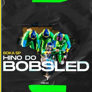 Hino do Bobsled