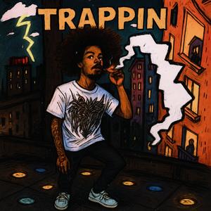 TRAPPIN (Explicit)
