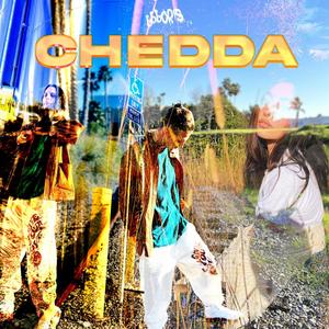 Chedda (Explicit)