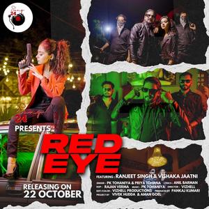 RED EYE (feat. Ranjeet Singh & Vishaka Jaatni)