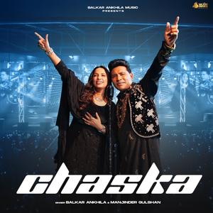 Chaska (feat. Balkar Ankhila) [Explicit]