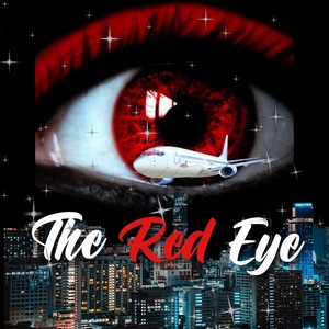 The Red Eye (Explicit)