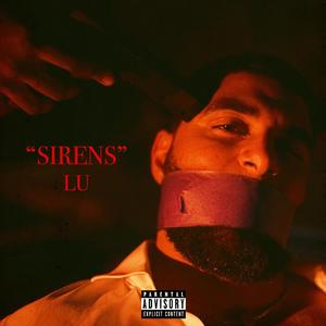 Sirens (Explicit)